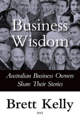 Business Wisdom - Brett Kelly - 9781764048590