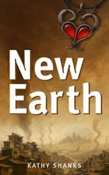 New Earth: Dystopian Survival Fiction - Kathy Shanks - 9781764244138