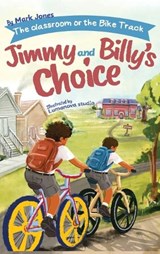 The classroom or the bike track - Mark Jones - 9781764347556