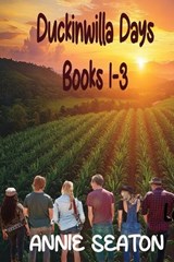 Duckinwilla Days - Annie Seaton - 9781764354974