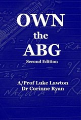 Own the ABG - Luke Lawton ; Corinne Ryan - 9781764435413