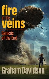 Fire in the Veins - Graham Davidson - 9781764481014