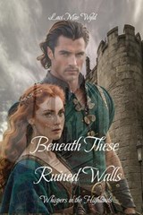 Beneath These Ruined Walls - Sarah Jane Kiddell ; Laci Mae Wyld - 9781764516808