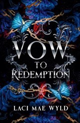 Vow To Redemption - Laci Mae Wyld - 9781764516860