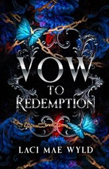 Vow To Redemption - Laci Mae Wyld - 9781764516891