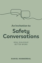 An Invitation to Safety Conversations - Daniel Hummerdal - 9781764570107