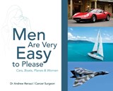 Men Are Very Easy to Please - Andrew Renaut - 9781764619226