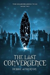 The Last Convergence - Debbie Atherton - 9781764653435