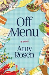 Off Menu - Amy Rosen - 9781770417861