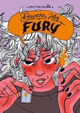 Beware Her Fury - Mirion Malle - 9781770468702