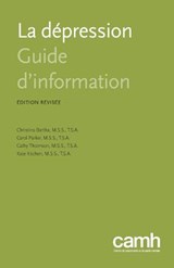 La Depression - Christina Bartha ; Cathy Thomson ; Carol Parker ; Kate Kitchen - 9781770525757