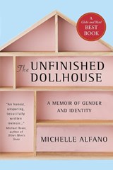 The Unfinished Dollhouse - ALFANO,  Michelle - 9781770864986