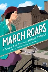 March Roars - Maureen Jennings - 9781770867246