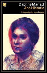 Ana Historic - Daphne Marlatt - 9781770893702