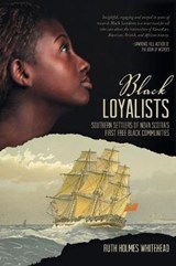 Black Loyalists - WHITEHEAD,  Ruth Holmes - 9781771080163