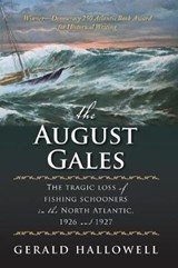 The August Gales - HALLOWELL,  Gerald - 9781771080460