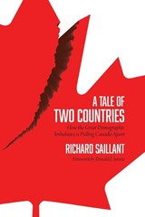 A Tale of Two Countries - Richard Saillant - 9781771084475