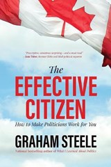 The Effective Citizen - Graham Steele - 9781771085311