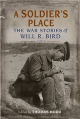 A Soldier's Place - Will R. Bird - 9781771086318