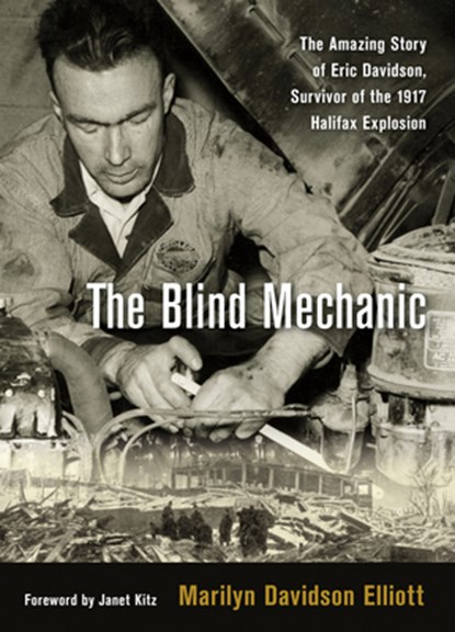The Blind Mechanic, Marilyn Davidson Elliott - Paperback - 9781771086769