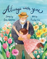 Always With You - Eric Walters - 9781771087384