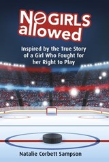 No Girls Allowed - Natalie Corbett Sampson - 9781771087780