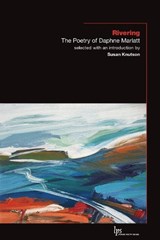 Rivering - Daphne Marlatt - 9781771120388