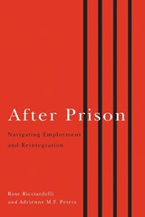 After Prison - RICCIARDELLI,  Rose ; Peters, Adrienne M.F. - 9781771123167
