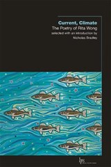 Current, Climate - Rita Wong - 9781771124430