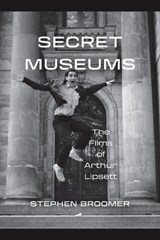 Secret Museums - Stephen Broomer - 9781771126885