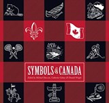 Symbols of Canada - Michael Dawson ; Catherine Gidney ; Donald Wright - 9781771133715