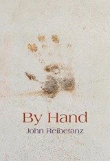 By Hand - REIBETANZ,  John - 9781771315036