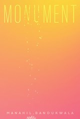 Monument - Manahil Bandukwala - 9781771315845