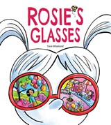 Rosie's Glasses - Dave Whamond - 9781771389914