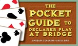The Pocket Guide to Declarer Play at Bridge - Barbara Seagram ; David Bird - 9781771400022