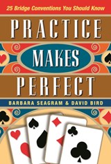 Practice Makes Perfect - Barbara Seagram ; David Bird - 9781771400299