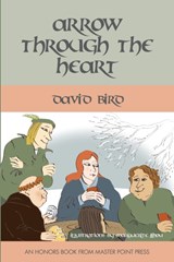 Arrow Through the Heart - David Bird - 9781771401579