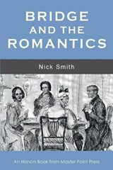 Bridge and the Romantics - SMITH,  Nick - 9781771401975