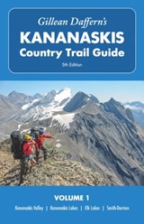 Gillean Daffern's Kananaskis Country Trail Guide 5th Edition, Volume 1 - Gillean Daffern - 9781771605984
