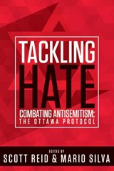 Tackling Hate - SCOTT REID ; DR. MARIO SILVA,  PhD - 9781771610780
