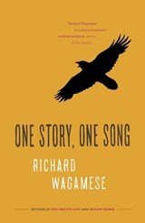 One Story, One Song - Richard Wagamese - 9781771620802