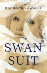 The Swan Suit - Katherine Fawcett - 9781771622608