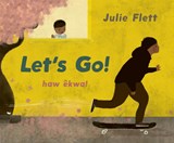 Let's Go - Julie Flett - 9781771646109