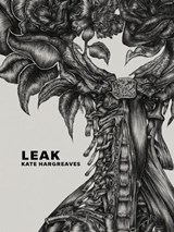 Leak - HARGREAVES,  Kate - 9781771660563