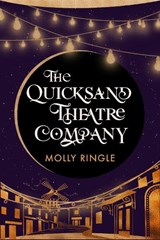 The Quicksand Theatre Company - Molly Ringle - 9781771684422