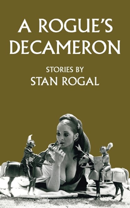 A Rogue's Decameron, ROGAL,  Stan - Paperback - 9781771831055