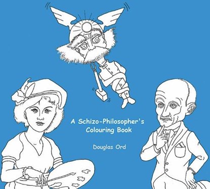 A Schizo-philosopher's Colouring Book, ORD,  Douglas - Paperback - 9781771832960