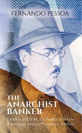 The Anarchist Banker - Fernando Pessoa - 9781771833325