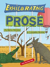 Exhilarating Prose - Barry Healey ; Cordelia Strube - 9781771860383