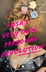 ROSAS VERY OWN PERSONAL REVOLU - Eric DuPont - 9781771862882